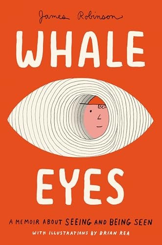 Whale eyes memoir - eyes, about