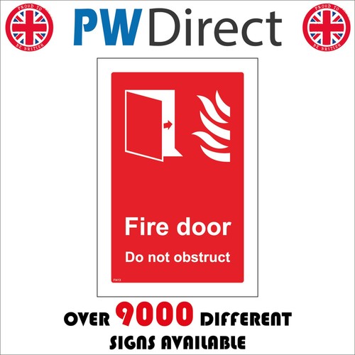 Sign fire door not - do, obstruct