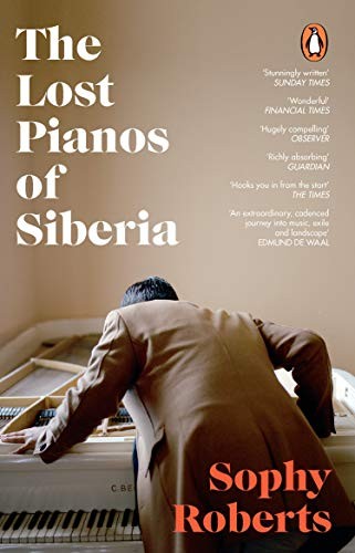 The lost pianos siberia by - the, of