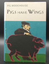 P.G. Wodehouse PIGS HAVE WINGS