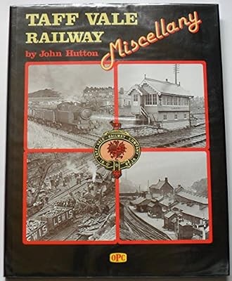Taff vale railway miscellany - taff,