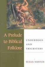 A Prelude to Biblical Folklore