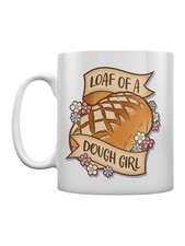 Loaf of a Dough Girl Mug