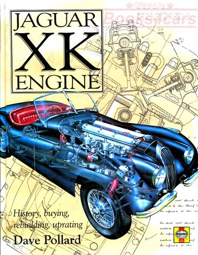 Jaguar engine book pollard - xk,
