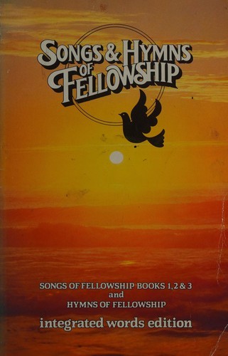 Songs and hymns fellowship - and,