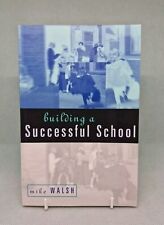 Building a Successful School -