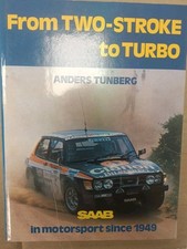From Two-Stroke to Turbo: Saab