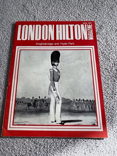 London hilton magazine 1967 - hilton,