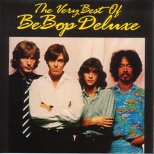BE BOP DELUXE The Very Best Of
