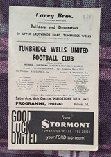 1962/63 FA Cup 3rd Qualifying Round - TUNBRIDGE WELLS UNITED v. MAIDSTONE UNITED