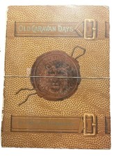 Old caravan days by Mrs. M. H