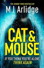 Cat And Mouse: Pre-Order The Brand N..., Arlidge, M. J.