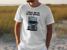 Funny Truck Driver Quote T-Shirts for Truck Lovers