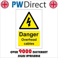 SIGN DANGER OVERHEAD CABLES WT374 POWER LINE MACHINERY EQUIPMENT ELECTRICITY