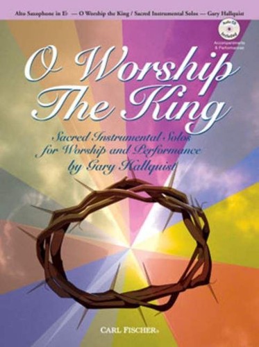 Worship the king alto - the,
