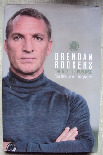 Brendan rodgers the road - rodgers:,