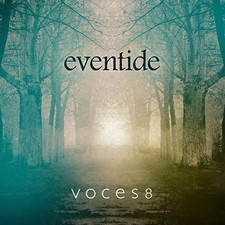 Voces8 - Eventide - Voces8 CD