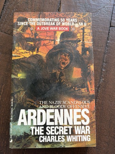 Ardennes the secret war - ardennes:,