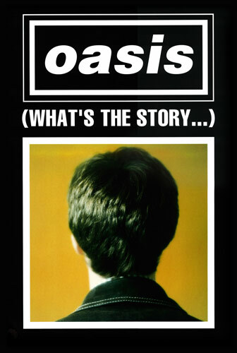 Oasis poster what - -, the