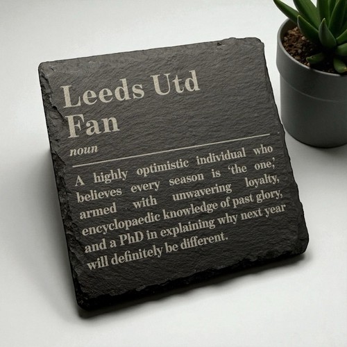 Leeds utd fan - leeds, slate