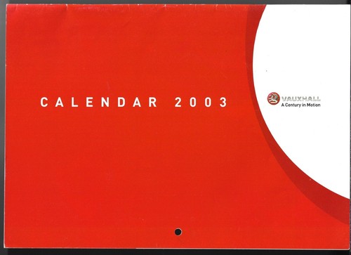 Vauxhall calendar 2003 - vauxhall, corsa