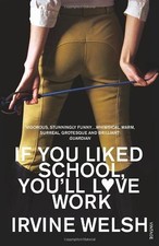 If You Liked School, You'll