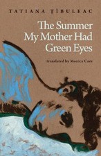 The Summer My Mother Had Green