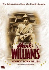 Hank Williams: Honky Tonk