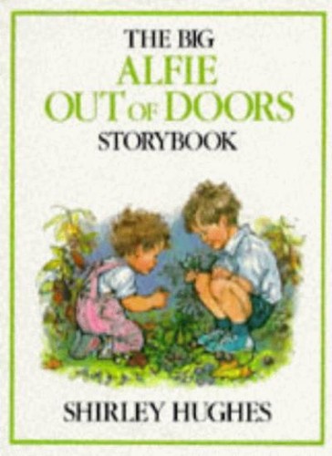 The big alfie out doors - alfie,