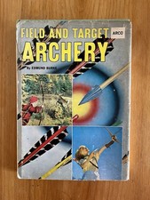 Field and Target Archery book {1971} Edmund Burke | Hardback