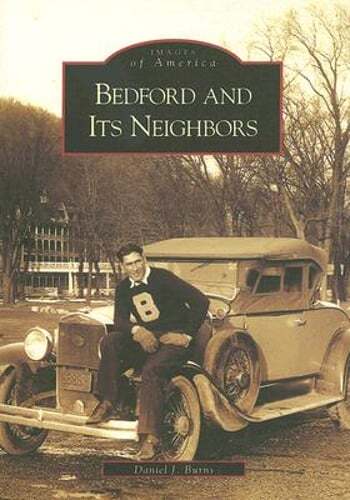 Bedford and its - bedford, neighbors