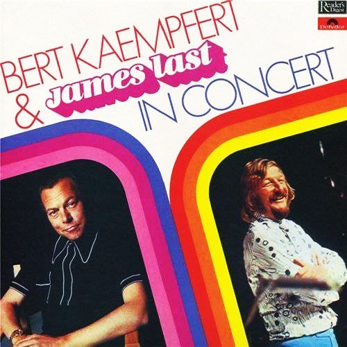 Bert kaempfert james - bert, kaempfert & james