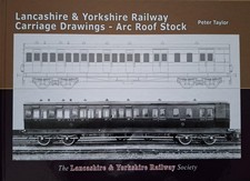 Lancashire & Yorkshire Railway Carriage Drawings - Arc Roof Stock