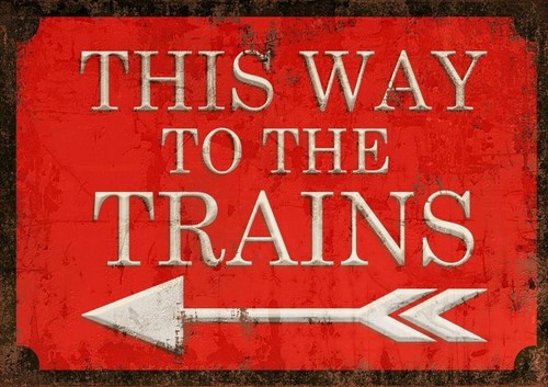 This way the trains - this, to