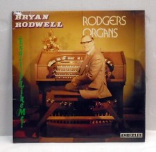 Bryan Rodwell - Rodgers Organs