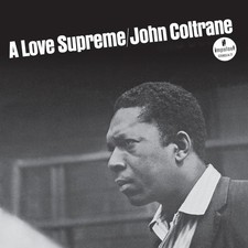 John Coltrane : A Love Supreme