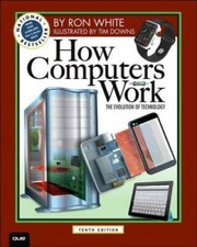 How Computers Work: The