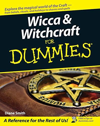 Wicca and witchcraft for - and,