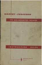 Massey Ferguson MF779 Mid Mounted Mower Operators Manual - MF 779