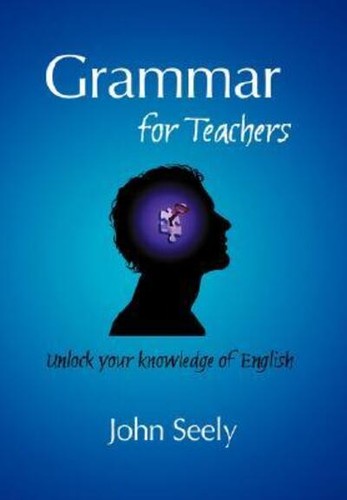 Grammar for teachers - grammar,