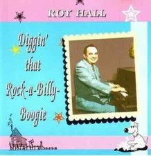 ROY HALL Diggin' That