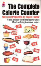 The Complete Calorie Counter (A Pan Original) by Introduction By Eileen Fowler