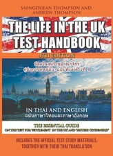 The Life in the UK Test Handbook: in Thai and English, 4th edn (from publisher)