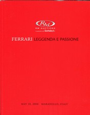 Ferrari Leggenda e Passione Auction Catalogue Maranello 18/05/08 250 GT SWB Spyd