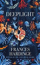 Deeplight, Hardinge, Frances