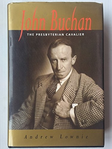 John buchan the presbyterian - john,