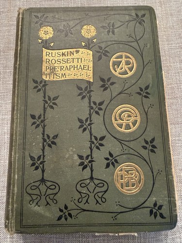 1899 ruskin rossetti - 1899,