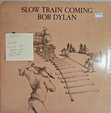 Bob Dylan Slow Train Coming