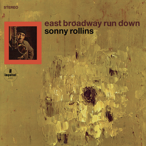 Sonny rollins east broadway - sonny, :