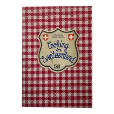 Cooking in Switzerland